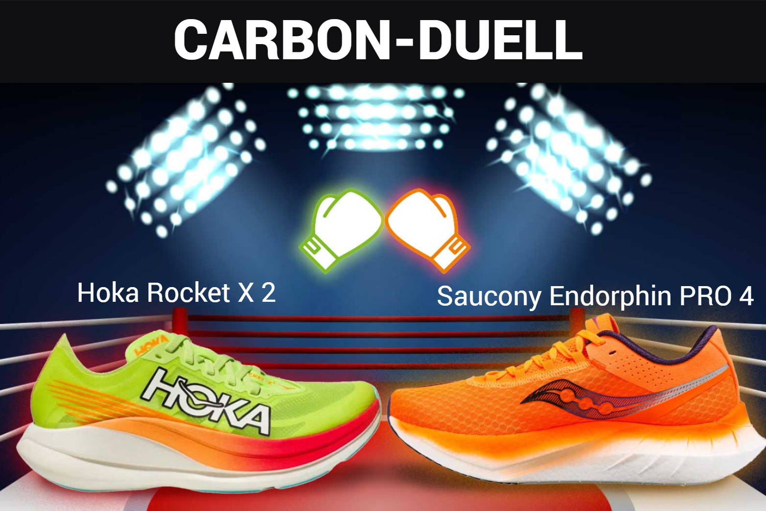 Carbonduell: Hoka Rocket X 2 vs. Saucony Endorphin Pro 4